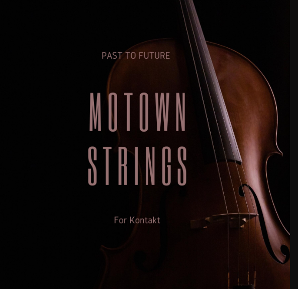 PastToFutureReverbs Motown Strings for KONTAKT! KONTAKT (Premium)