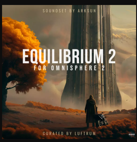 Luftrum & Arksun Equilibrium 2 for Omnisphere (Premium)