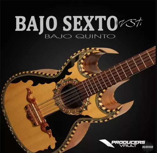 Producers Vault Bajo Sexto VSTi v2.8.4 WiN  (Premium)