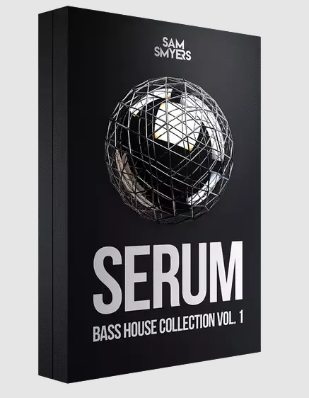 Sam Smyers Serum Bass House Collection Vol. 1 (Premium)