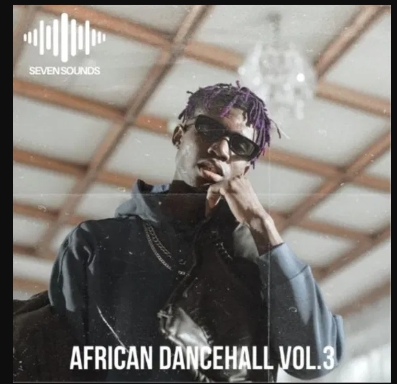 Seven Sounds African Dancehall Vol 3 (Premium)