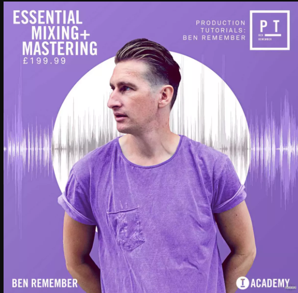 Toolroom Academy Essential Mixing + Mastering TUTORiAL (Premium)