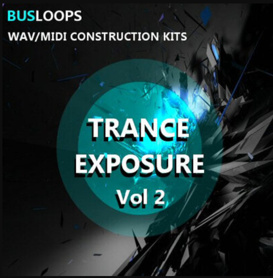 Busloops Trance Exposure Vol 2 (Premium)