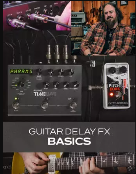 Groove3 Guitar Delay FX Basics TUTORiAL (Premium)