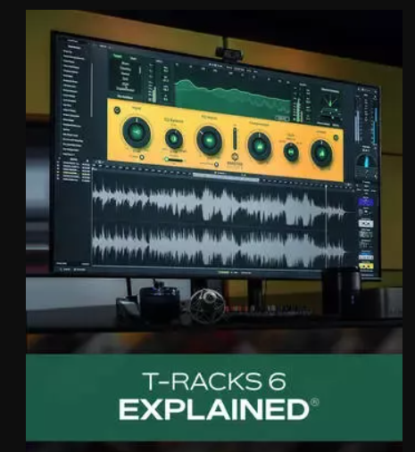 Groove3 T-RackS 6 Explained TUTORiAL (Premium)