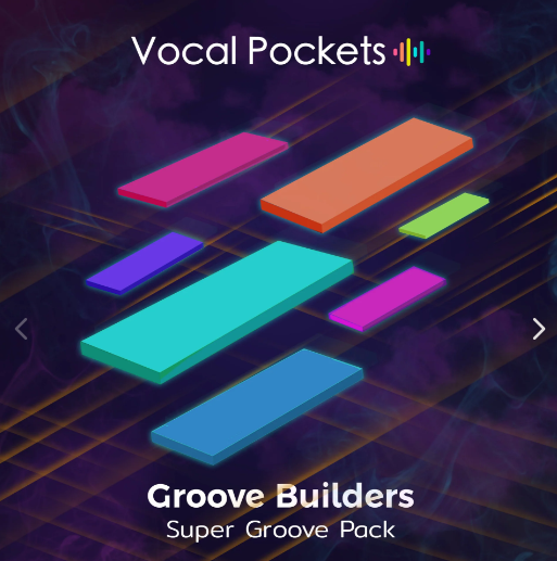 Vocal Pockets Groove Builders Super Groove Pack (Premium)