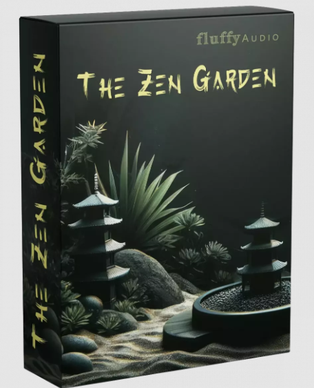 Fluffy Audio The Zen Garden v1.1.2 KONTAKT  (Premium)