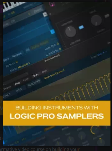 Groove3 Building Instruments with Logic Pro Samplers TUTORiAL (Premium)