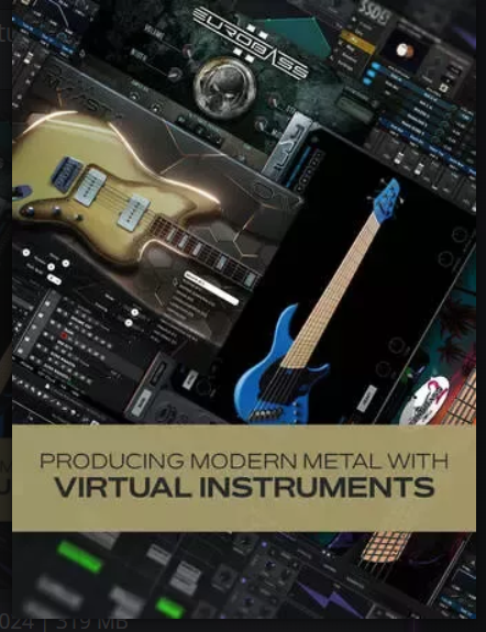 Groove3 Producing Modern Metal with Virtual Instruments TUTORiAL (Premium)