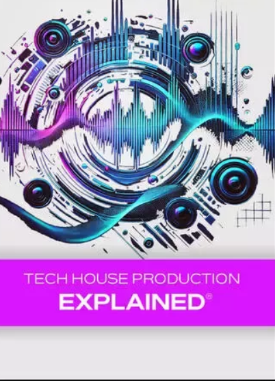 Groove3 Tech House Production Explained TUTORiAL (Premium)