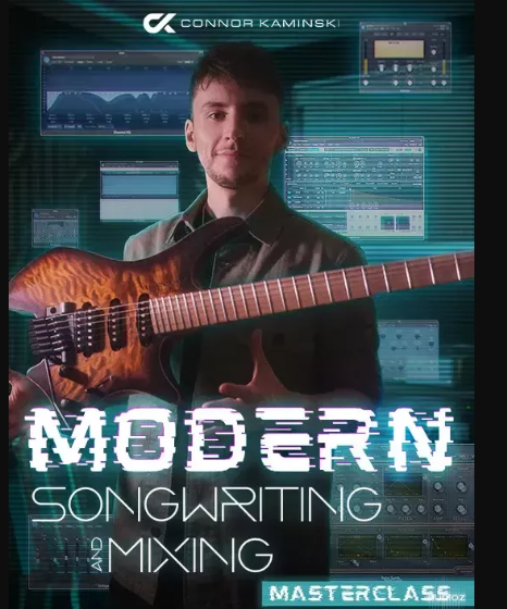 JTC Connor Kaminski Modern Songwriting And Mixing Masterclass (Premium)