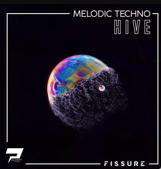 Polarity Studio Fissure [Melodic Techno Hive 2 Presets] (Premium)