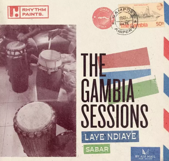 Rhythm Paints The Gambia Sessions Sabar Drum Language (Premium)