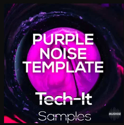 Tech It Samples Purple Noise Tech House Template: FL Studio (Premium)