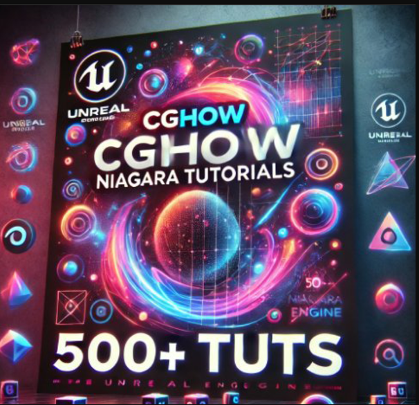 CGHOW Niagara Tutorials 500+ Tuts (Premium)