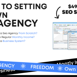 How To Set Up Your Own SEO Agency From Home – 100% Fully Automated Business System (Premium)