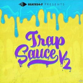 Beats24-7 Trap Sauce V2 (Premium)