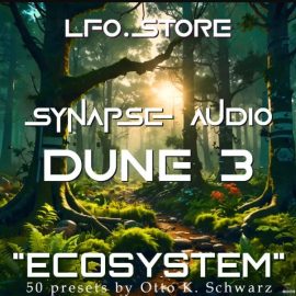 LFO Store Synapse Audio DUNE3 Ecosystem (50 Presets) FXP (Premium)