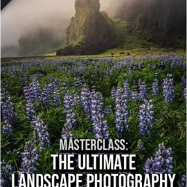 PhotoWhoa – Masterclass: The Art Of Landscape Photography (Premium)