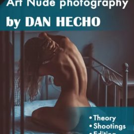 PhotoWhoa – Theory of Art Nude Photography by Dan Hecho (Premium)