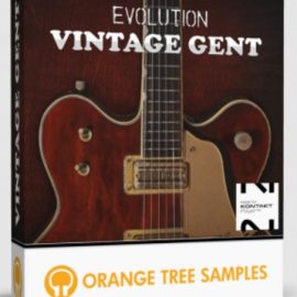 Orange Tree Samples Evolution Vintage Gent v1.2.5 KONTAKT (Premium)