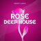 Infinity Audio Rose – Deep House (Premium)