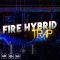 Epic Stock Media Fire Hybrid Trap (Premium)