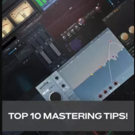Groove3 Top 10 Mastering Tips TUTORiAL (Premium)