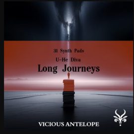 Vicious Antelope Long Journeys NKS U-HE DIVA PRESETS (Premium)