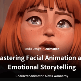 Coloso – Master Class: Mastering Facial Animation and Emotional Storytelling  (Premium)