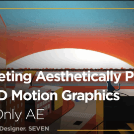 Coloso – The Secret of Stylish Motion Graphics: Mastering Fake 3D Animation (Premium)