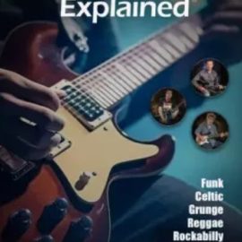 Groove3 Guitar Styles Explained TUTORiAL (Premium)