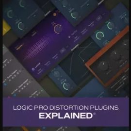 Groove3 Logic Pro Distortion Plugins Explained TUTORiAL (Premium)