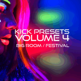 Sonic Academy KICK Presets Vol 4 Big Room and Festival for SONIC ACADEMY KICK 2 & 3 (Premium)