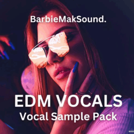 Barbie Mak EDM Vocals by Barbie Mak (Premium)