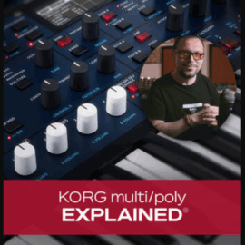 Groove3 KORG multi poly Explained TUTORiAL (Premium)