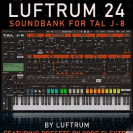 Luftrum Luftrum 24 TAL-J-8 PRESETS (Premium)