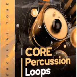 Mercurial Tones Core Percussion Loops (Premium)