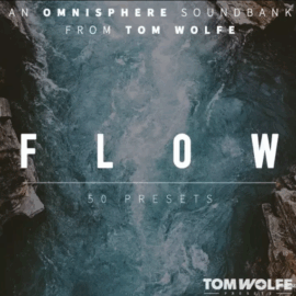 Tom Wolfe Flow for Omnisphere Binaural Edition Omnisphere Patches (premium)