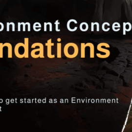WorldBuilder – Environment Concept Art: Foundations (Premium)