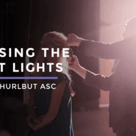 Filmmakers Academy – Choosing The Right Lights (Premium)
