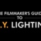 Filmmakers Academy – DIY Lighting Tips and Tricks (Premium)