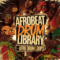 Godlike Loops Afrobeat Drum Library (Premium)