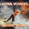 Innovation Sounds Astral Voyages – Melodic Techno (Premium)