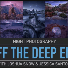 Joshua Snow – Night Photography Off the Deep End 1&2 (Premium)