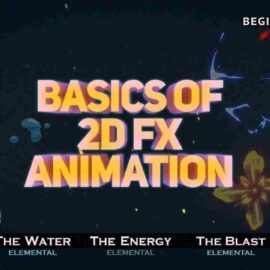 RtfxAnimation – Basics of 2D FX animation (Premium)
