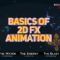 RtfxAnimation – Basics of 2D FX animation (Premium)